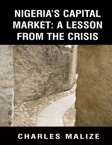 Nigeria's Capital Market: A Lesson from the Crisis