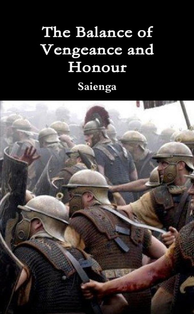 The Balance of Vengeance and Honour