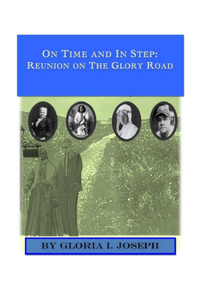 On Time and In Step: Reunion on The Glory Road