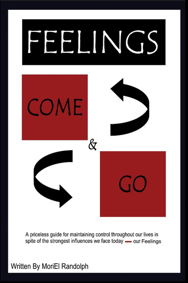 Feelings Come & Go