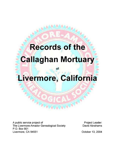 Records of the Callaghan Mortuary of Livermore, California
