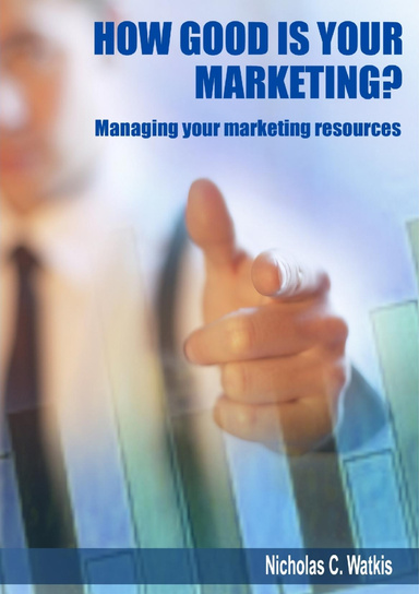 How Good is Your Marketing?