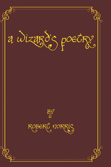 A Wizard's Poetry