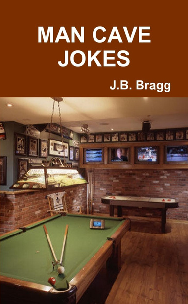 MAN CAVE JOKES