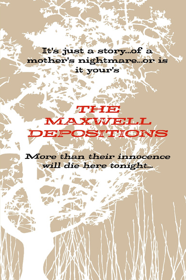 THE MAXWELL DEPOSITIONS