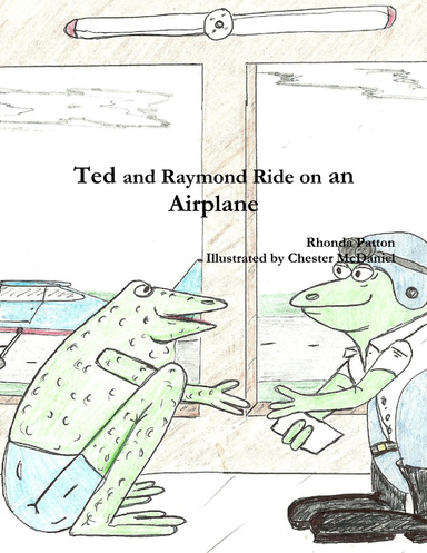 Ted and Raymond Ride on an Airplane