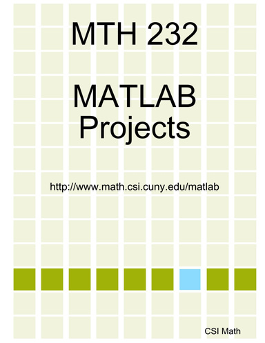 MTH 232 MATLAB Projects