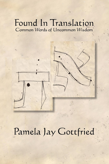 Found in Translation: Common Words of Uncommon Wisdom