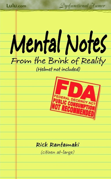 Mental Notes - From the Brink of Reality