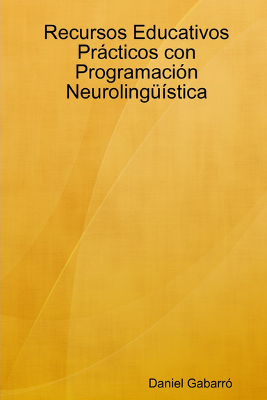 Recursos Educativos Prácticos con Programación Neurolingüística