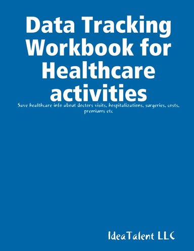 Data Tracking Workbook for Healthcare activities