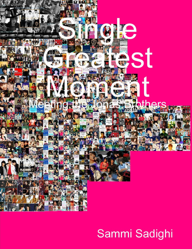 Single Greatest Moment: Meeting the Jonas Brothers