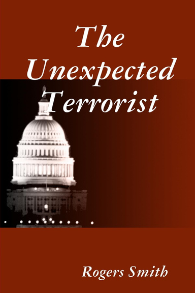 The Unexpected Terrorist