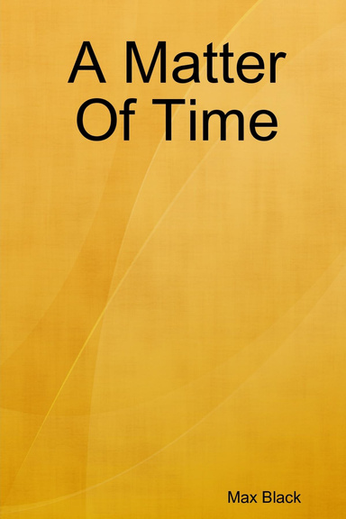 A Matter Of Time