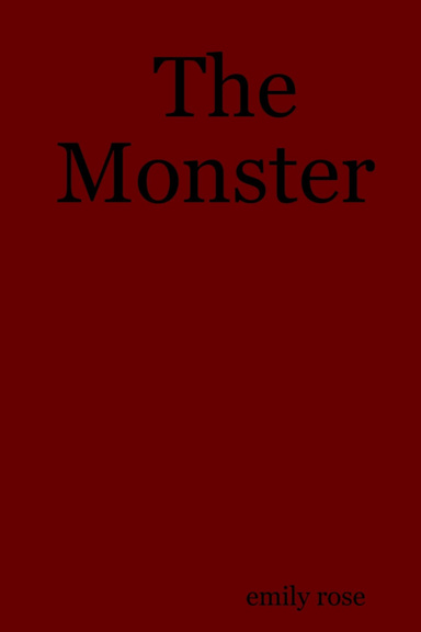 The Monster
