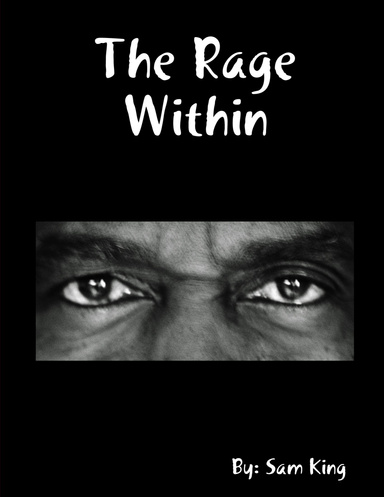 The Rage Within