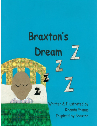 Braxton's Dream