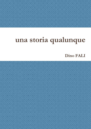 una storia qualunque