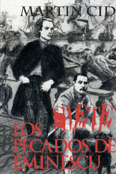 Los Siete Pecados de Eminescu