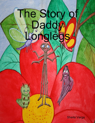 The Story of Daddy Longlegs