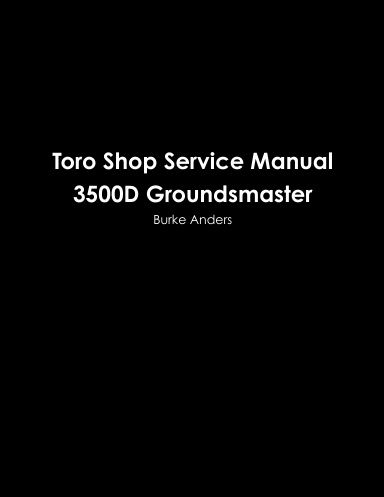 Toro Shop Service Manual 3500D Groundsmaster