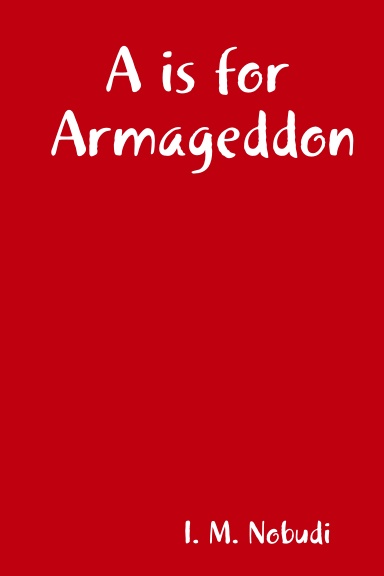 A is for Armageddon