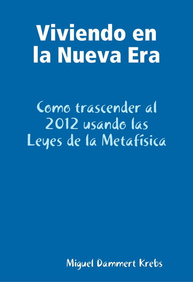 Viviendo en la Nueva Era