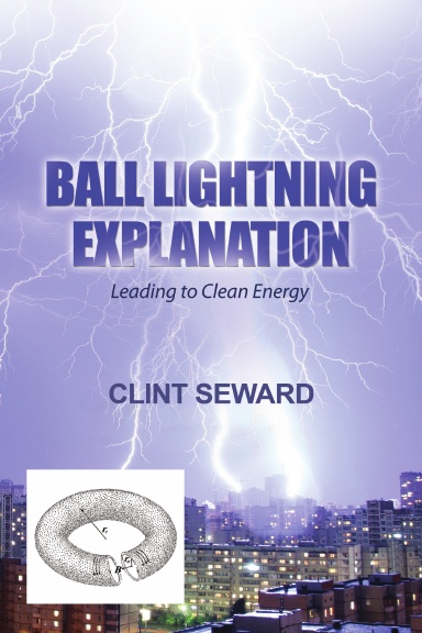 Ball Lightning Explanation