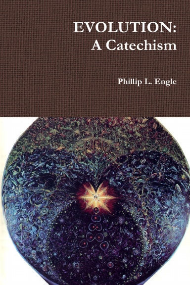 EVOLUTION: A Catechism