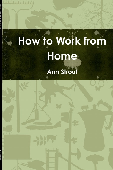 How to Work from Home