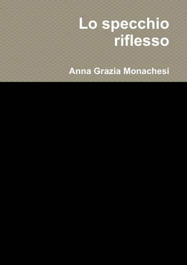 Lo specchio riflesso