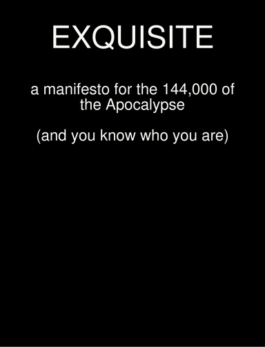 EXQUISITE