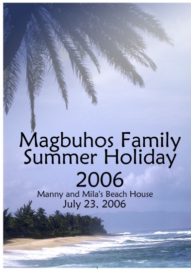 Magbuhos Family Summer Holiday 2006