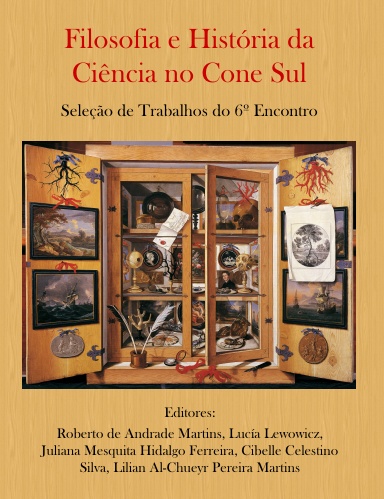 Filosofia e História da Ciência no Cone Sul. Seleção de Trabalhos do 6º Encontro