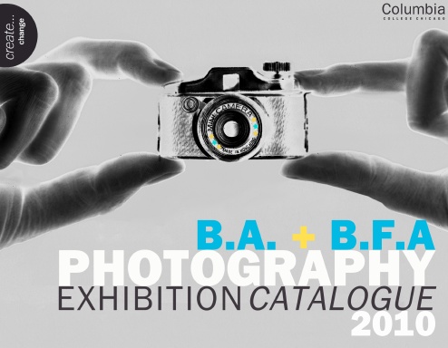 BA + BFA Photography Exhibition Catalogue 2010