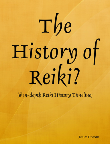 The History of Reiki?
