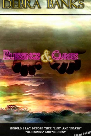 Blessings & Curses