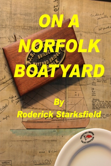 On a Norfolk Boatyard
