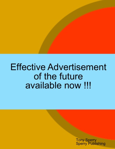 Effective Advertisement of the future available now !!!