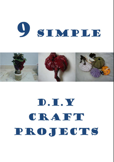 9 Simple DIY Craft Projects