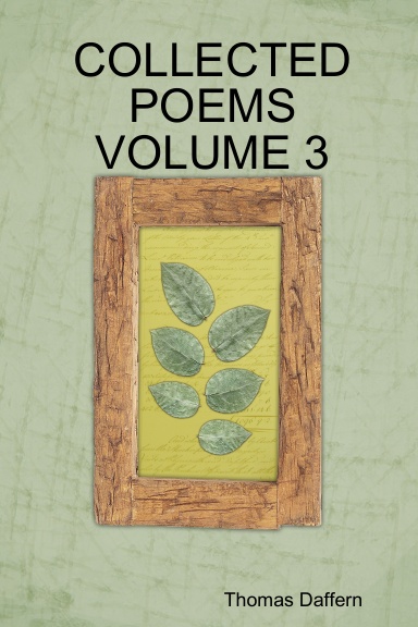 COLLECTED POEMS VOLUME 3