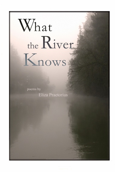 What The River Knows