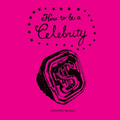 How to be a Celebrity