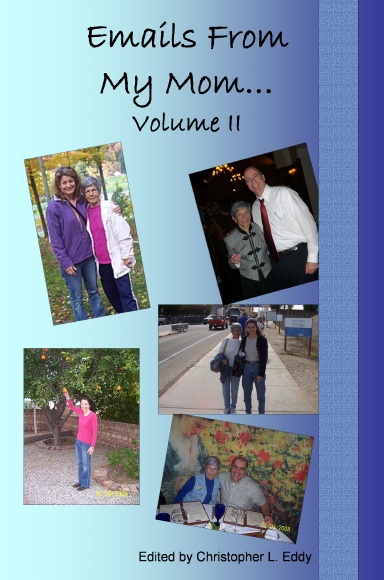 Emails From My Mom, Volume II