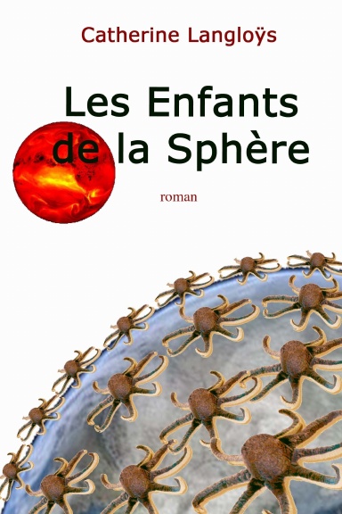 les enfants de la sphère