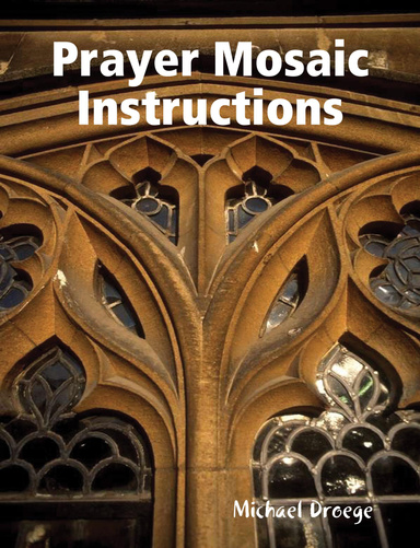 Prayer Mosaic Instructions