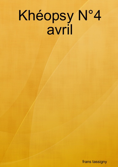 Khéopsy N°4 avril