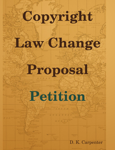 Copyright Law Change Proposal - Petition