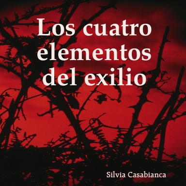 Los cuatro elementos del exilio
