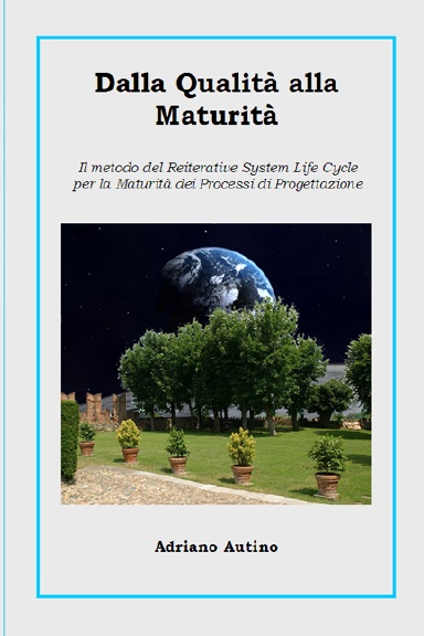 Dalla Qualità alla Maturità